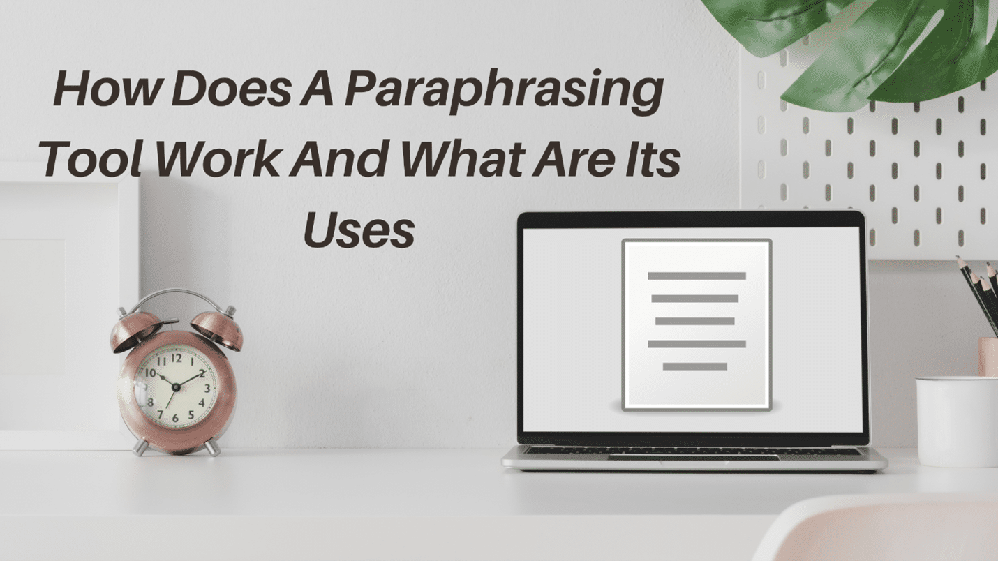 paraphrasing tool mean