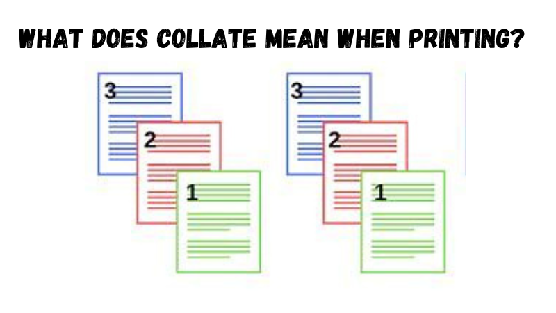 what-does-collate-mean-when-printing-november-2023