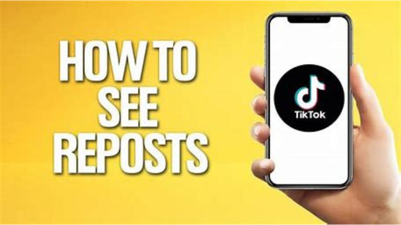 how-to-see-reposts-on-tiktok-stuffroots