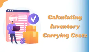 Calculating Inventory Carrying Costs